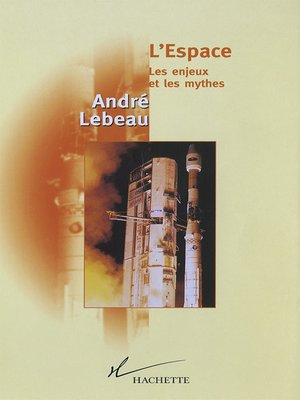 cover image of L'Espace Les enjeux et le mythes